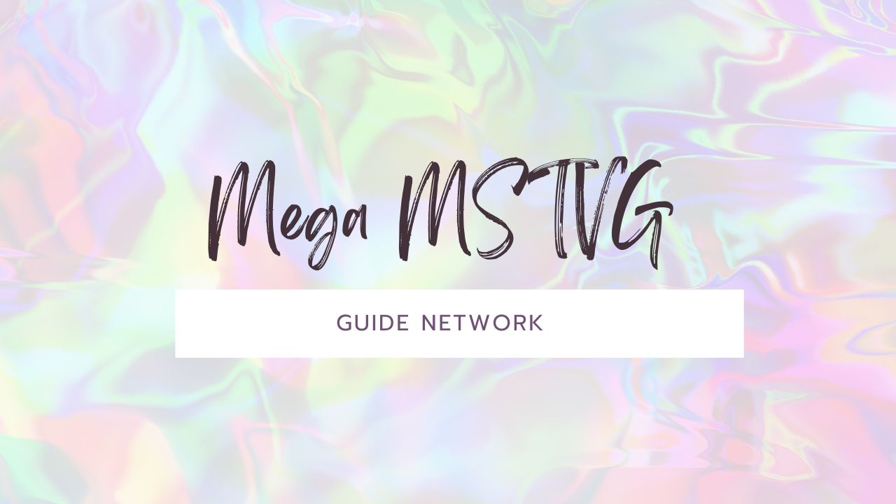 Mega MSTV Guide